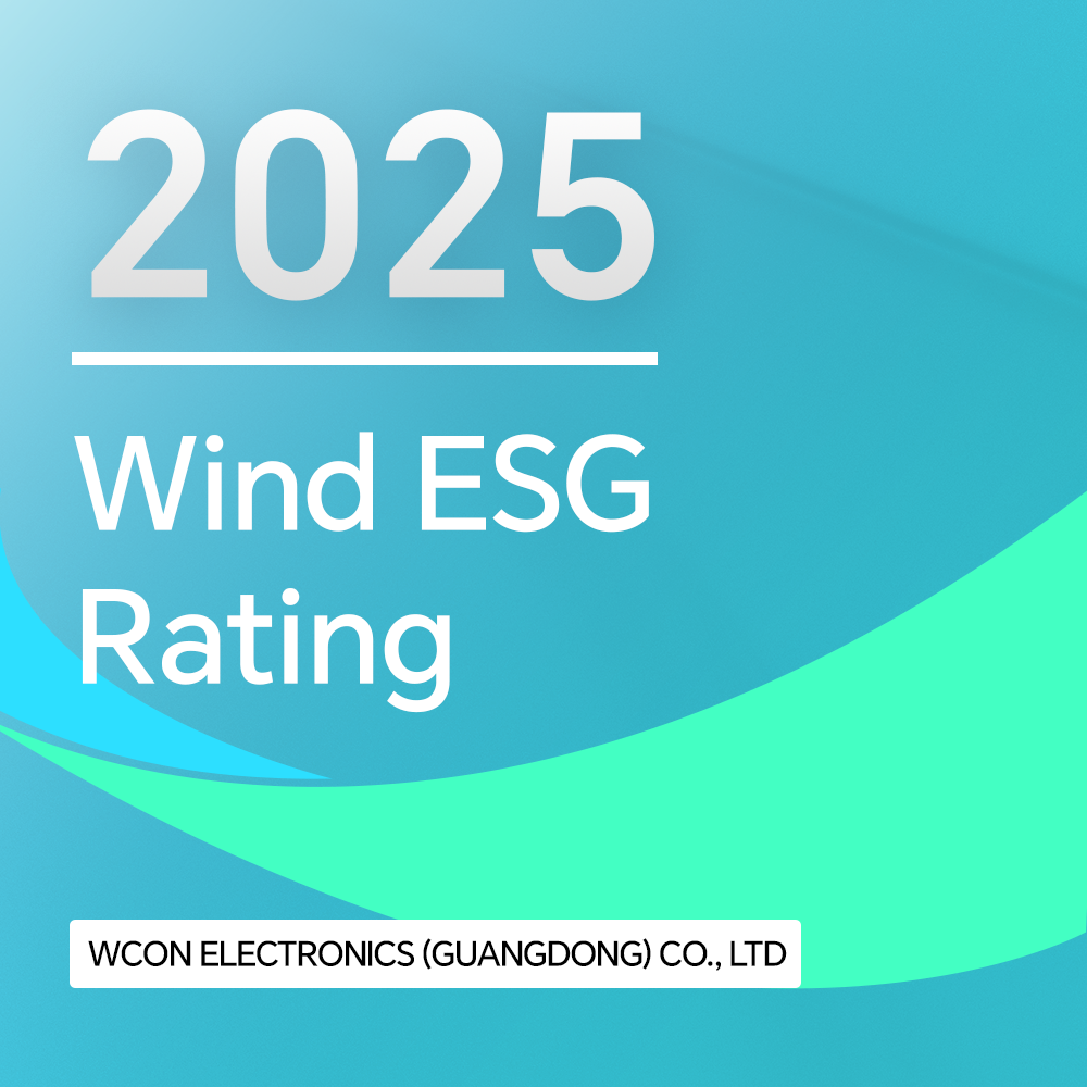 ¡Wcon Electronics sube a "A" en la calificación ESG eólica! Las prácticas de sostenibilidad obtienen un reconocimiento significativo