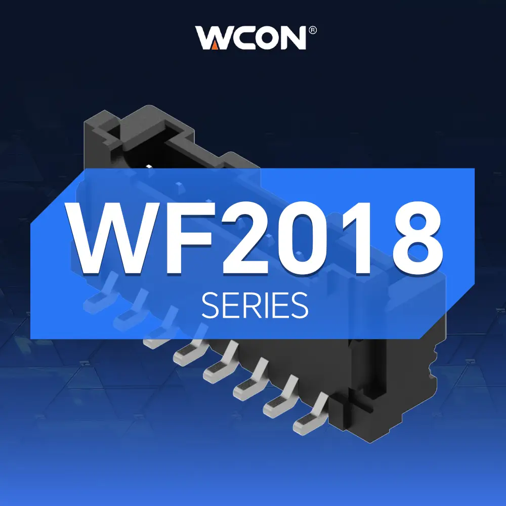 Conectores de paso a placa de 2,00 mm de la serie WF2018: soluciones delgadas de grado automotriz que potencian los sectores automotriz e industrial